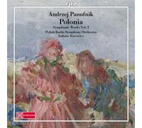 Polonia : Intégrale des oeuvres symphoniques vol.2