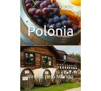 Polônia: Vinhos pelo Mundo (Wines of the World)