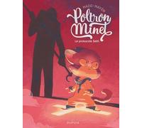 Poltron Minet - Tome 2 - Le protocole Seth (Poltron Minet, 2)