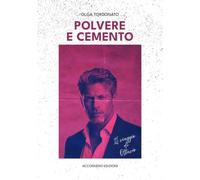 Polvere e cemento: Il viaggio di Ottavio