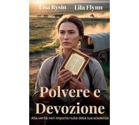 Polvere e Devozione