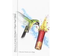 Pólvora en el sueño (Antología) (Chamán ante el fuego)