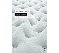 POLVOS RAROS: 7 (Alpha α)