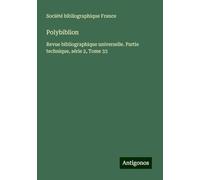 Polybiblion: Revue bibliographique universelle. Partie technique, série 2, Tome 33