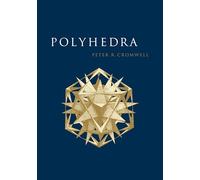 Polyhedra Paperback: "One of the Most Charming Chapters of Geometry"