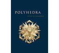 Polyhedra Paperback: "One of the Most Charming Chapters of Geometry"