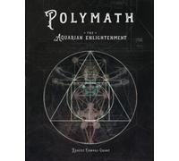 POLYMATH: The Aquarian Enlightenment