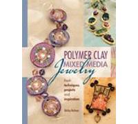 Polymer Clay Mixed Media Jewelry (ebook)