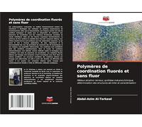 Polymères de coordination fluorés et sans fluor: Métaux alcalino-terreux, synthèse mécanochimique, détermination des structures ab initio et caractérisation