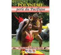 Polynesie : Perle du Pacifique [Francia] [DVD]
