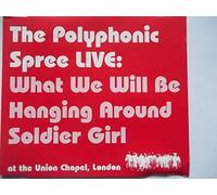 Polyphonic Spree - Hanging Around