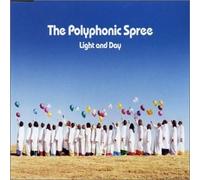 Polyphonic Spree - Light & Day