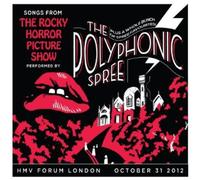 Polyphonic Spree - Songs from the Rocky Horror Picture Show