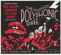 Polyphonic Spree - Songs From The Rocky Horror Picture Show