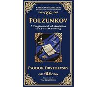Polzunkov: Dignity in Disgrace, The Mask of Laughter, and the Pain of Being Overlooked: 238 (Library of Alexandria)
