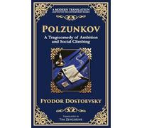 Polzunkov: Dignity in Disgrace, The Mask of Laughter, and the Pain of Being Overlooked: 238 (Library of Alexandria)