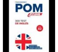 Pom 300 Test De Ingles Nivel A2 (assimil)