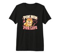 Pom Mom Fur Life Funny Pomerania Dog Camiseta Premium