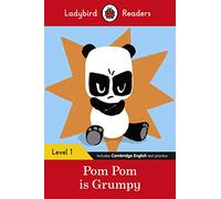 Pom Pom Is Grumpy - Level 1: Ladybird Readers Level 1 - 9780241357941
