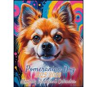 Pomeranian Dog 2025-2026 Monthly Planner: Two-Year Organizer with Address & Password Keeper - January 2025 to December 2026