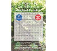 Pomona California Word Search Puzzle Book: Think you know Pomona, California? Puzzles for Adults, Seniors, Teens and Kids. Perfect for Grandparents, ... Christmas Gifts and Stocking Stuffers.