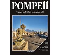 Pompei, la splendida città ritrovata. Ediz. turca