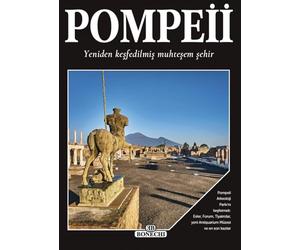 Pompei, la splendida città ritrovata. Ediz. turca
