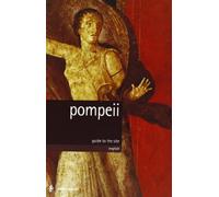 Pompeii. Ediz. inglese (Guide)