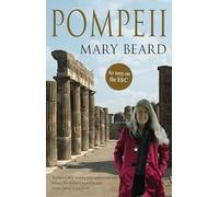Pompeii: The Life of a Roman Town