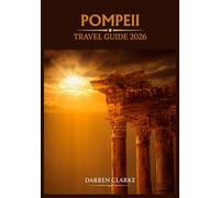 POMPEII TRAVEL GUIDE 2026