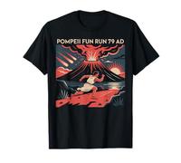 Pompeya Fun Run 79 AD Historia Divertida del Humor Antiguo Camiseta