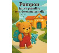 Pompon fait sa première rentrée en maternelle