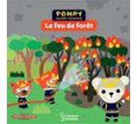 Pompy - Le Feu De Forêt (ebook)