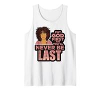 Pon a Dios Primero y Nunca serás la última Mujer Negra de melanina. Camiseta sin Mangas