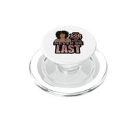 Pon a Dios Primero y Nunca serás la última Mujer Negra de melanina. PopSockets PopGrip para MagSafe
