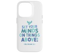 Pon tu Mente en Las Cosas por Encima de Colosenses 3 2 Carcasa para iPhone 14 Pro