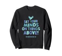 Pon tu Mente en Las Cosas por Encima de Colosenses 3 2 Sudadera