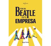 Pon un Beatle en tu empresa (SIN COLECCION)