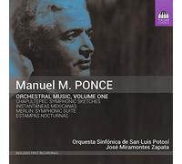 Ponce, Manuel Maria : Musique Orchestrale Vol.1
