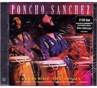 Poncho Sánchez - Keeper of the Flame