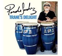 Poncho Sanchez Trane's Delight (CD) Album