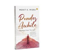 Ponder Awhile: Message From The Light