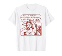 Poner a Todos los Hombres en la Luna Humor cómico Camiseta
