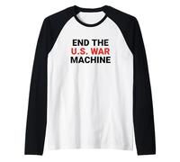 Poner Fin a la protesta contra la Paz de la máquina de Guerra de los Estados Camiseta Manga Raglan
