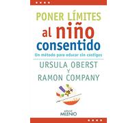 Poner Límites Al Niño Consentido