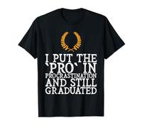 Pongo el 'Pro' en el diseño de procrastinación Camiseta