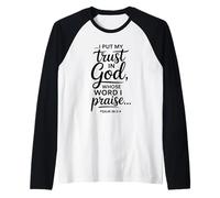 Pongo mi Confianza en Dios cuya Palabra alabo Salmo 56:3-4 Camiseta Manga Raglan