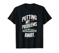 Poniendo mis Problemas lejos Golf Camiseta