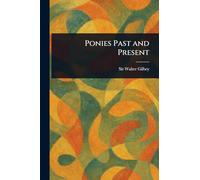 Ponies Past and Present