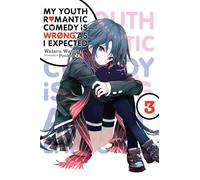 Ponkan 8 – My Youth Romantic Comedy Is Wrong, As I Expected – Volumen 3 – Novela ligera (Yen Press)